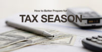 How to better prepare for tax season, with money a pen, and a calculator in the background